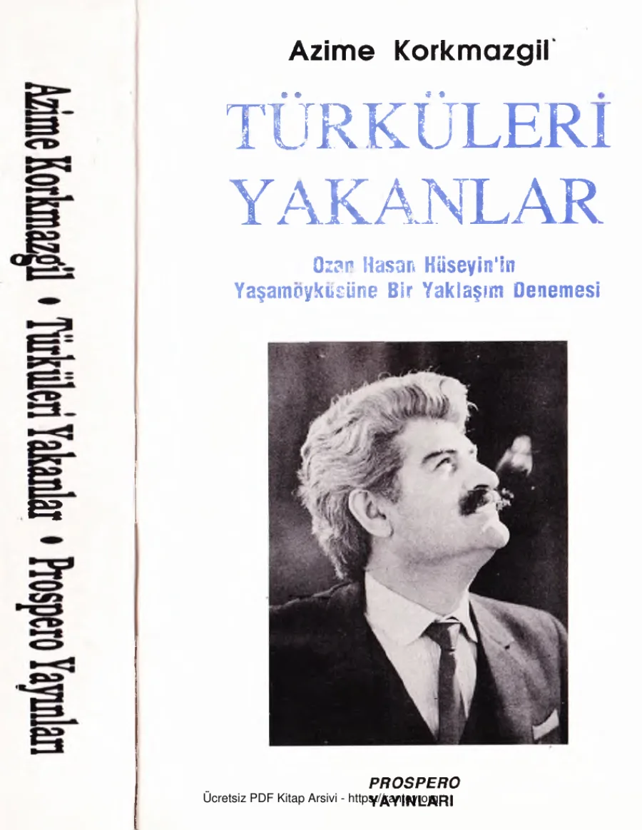 Türküleri Yakanlar Hasan Hüseyinin Yaşam Öyküsü kapak görseli