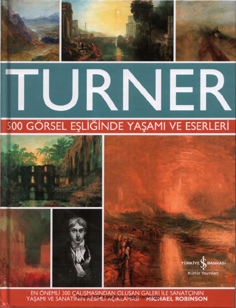 Turner 500 Görsel Eşliğinde Yaşamı ve Eserleri kapak görseli