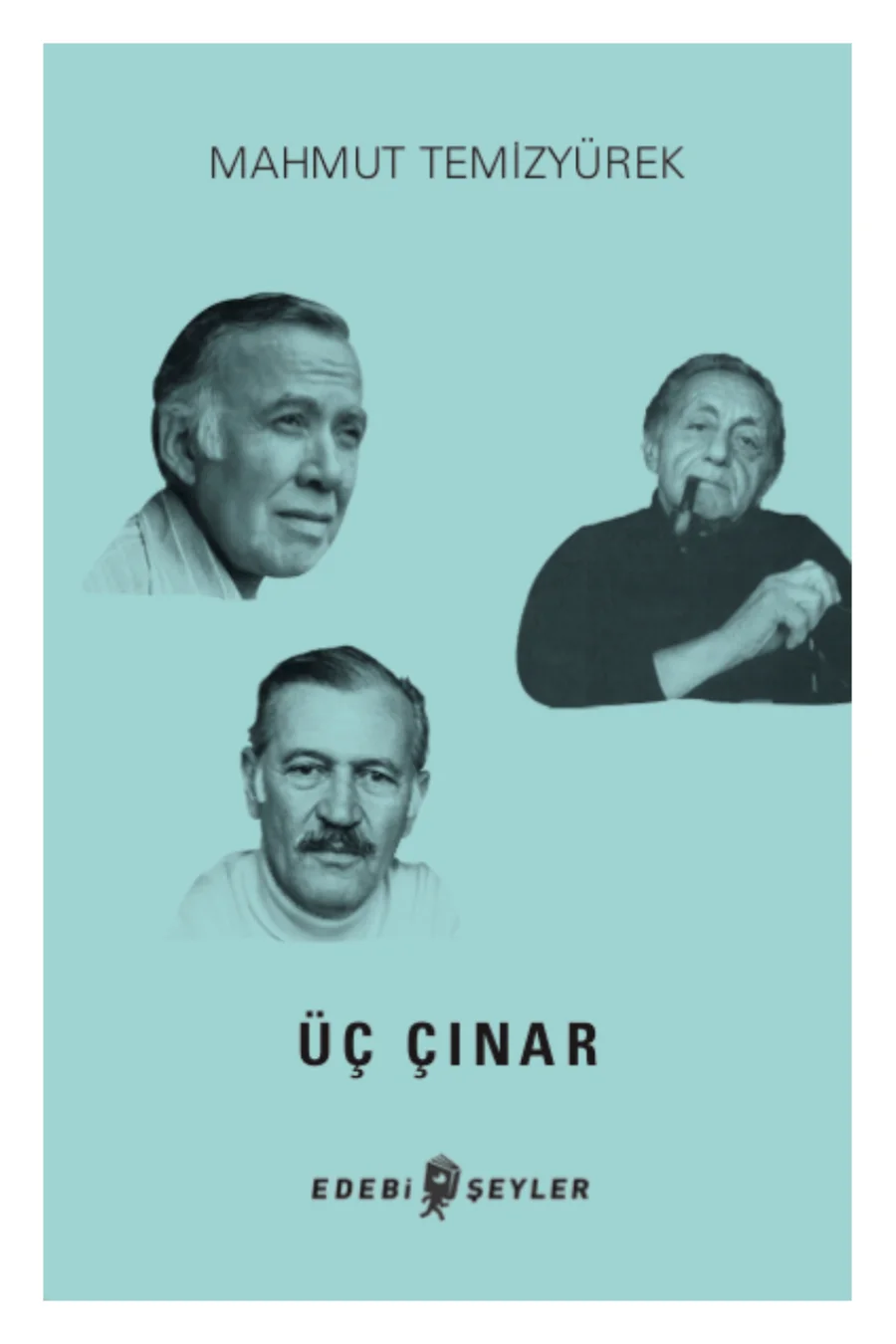Üç Çınar Edebi Şeyler Yayınları kitap kapağı