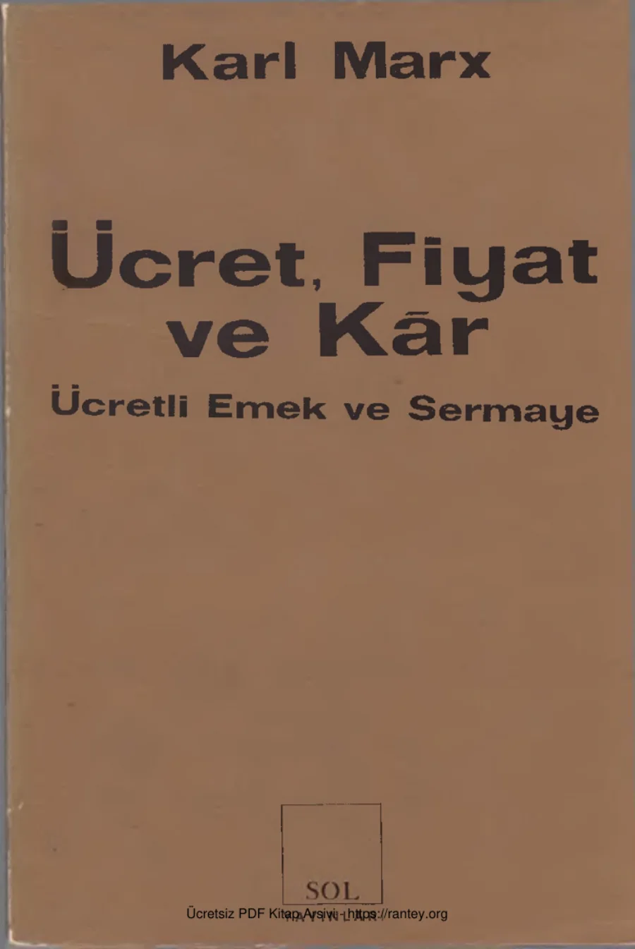 Ücret Fiyat ve Kar Ücretli Emek ve Sermaye kapak görseli