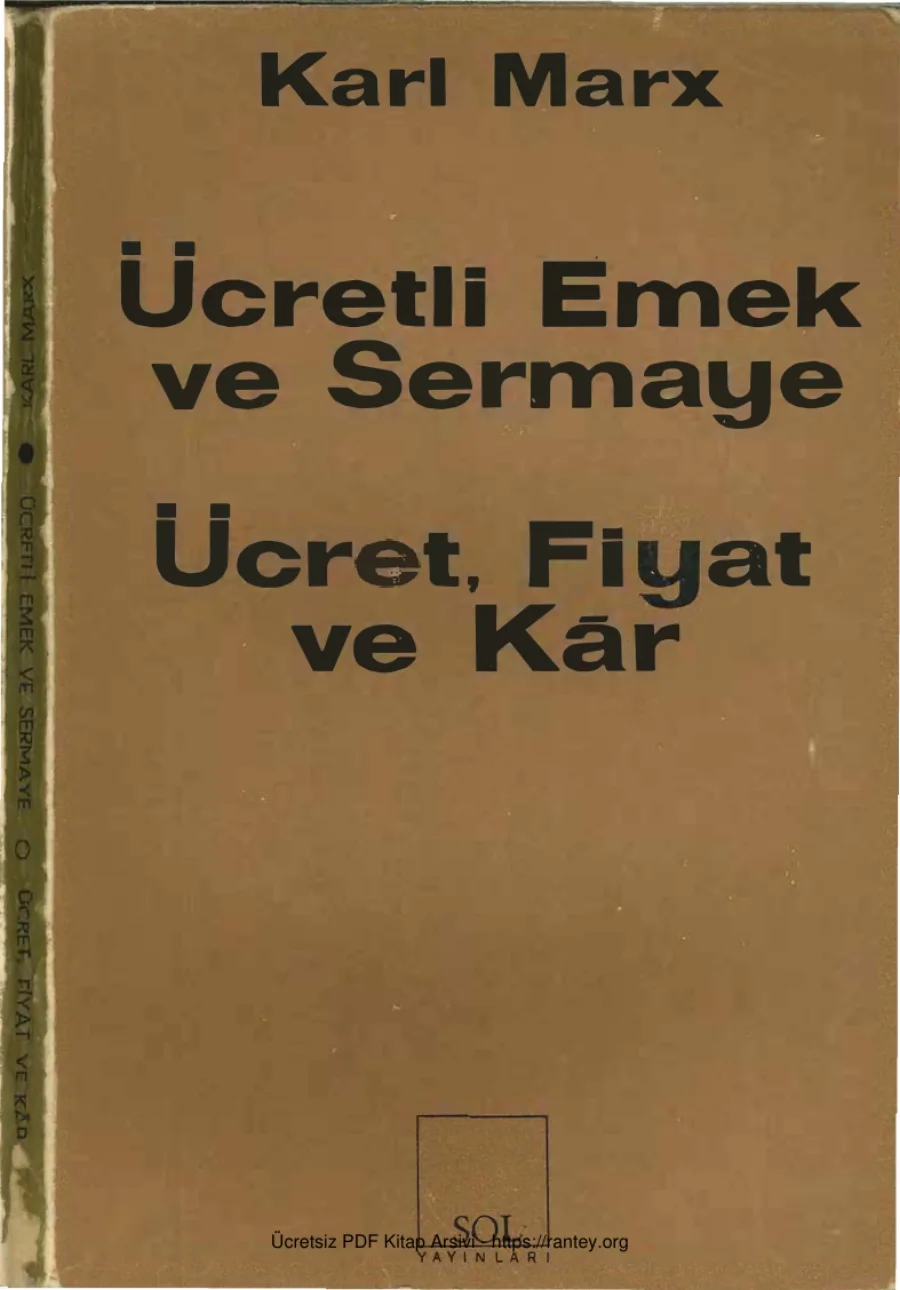 Ücretli Emek ve Sermaye Ücret Fiyat ve Kar kapak görseli