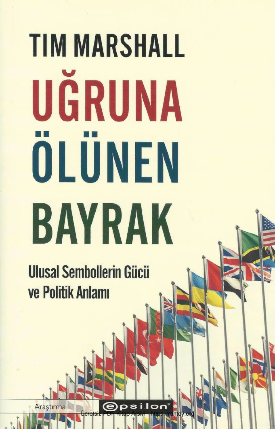 Uğruna Ölünen Bayrak Ulusal Sembollerin Gücü kapak görseli