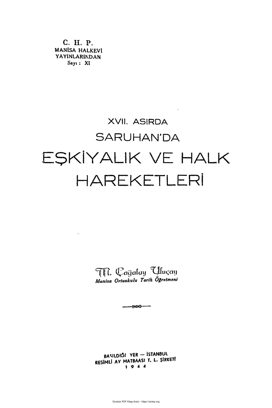 Uluçay Saruhanda Eşkiyalık ve Halk Hareketleri Manisa kapak görseli