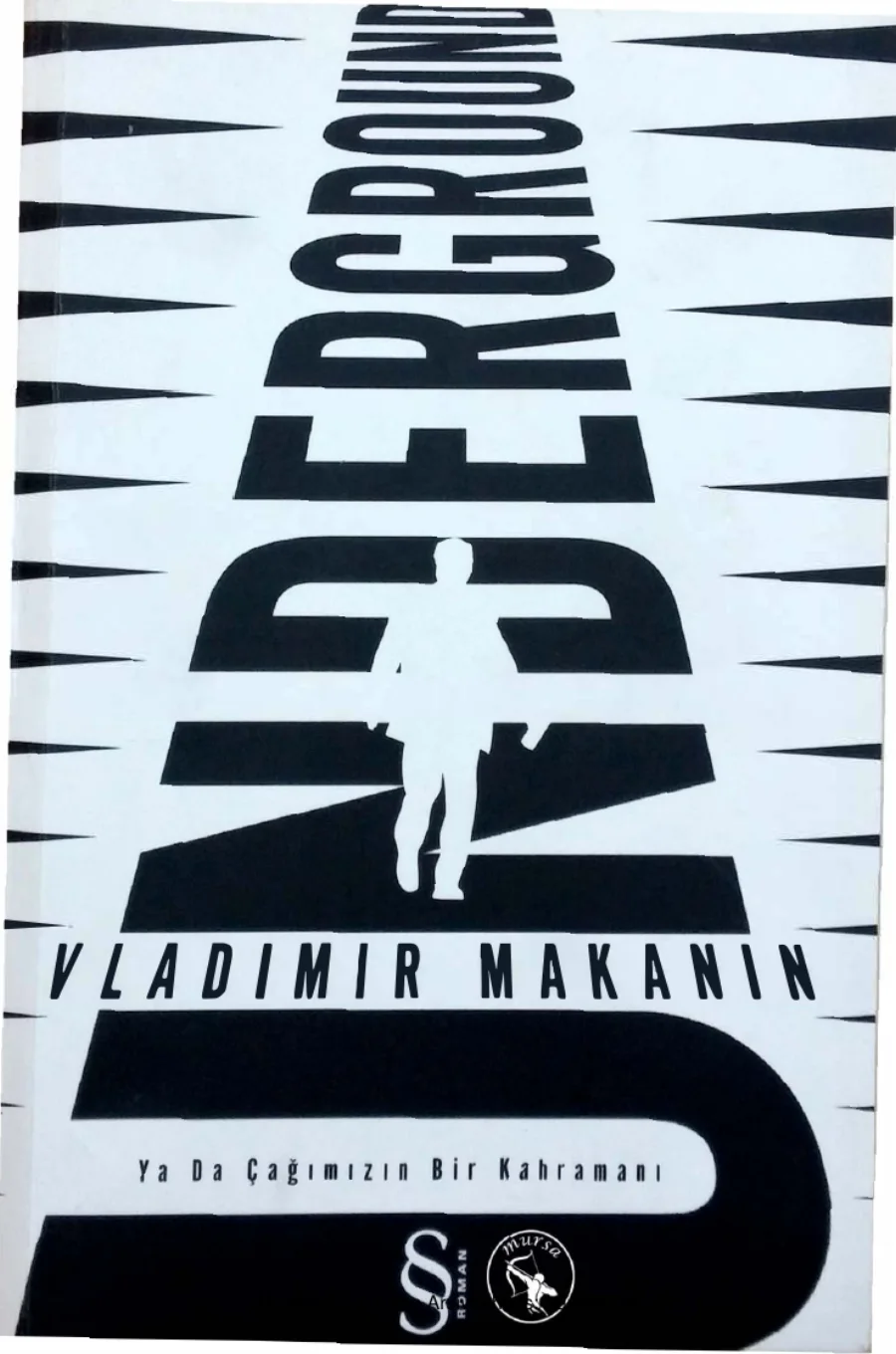 Underground ya da Çağımızın bir Kahramanı kapak görseli