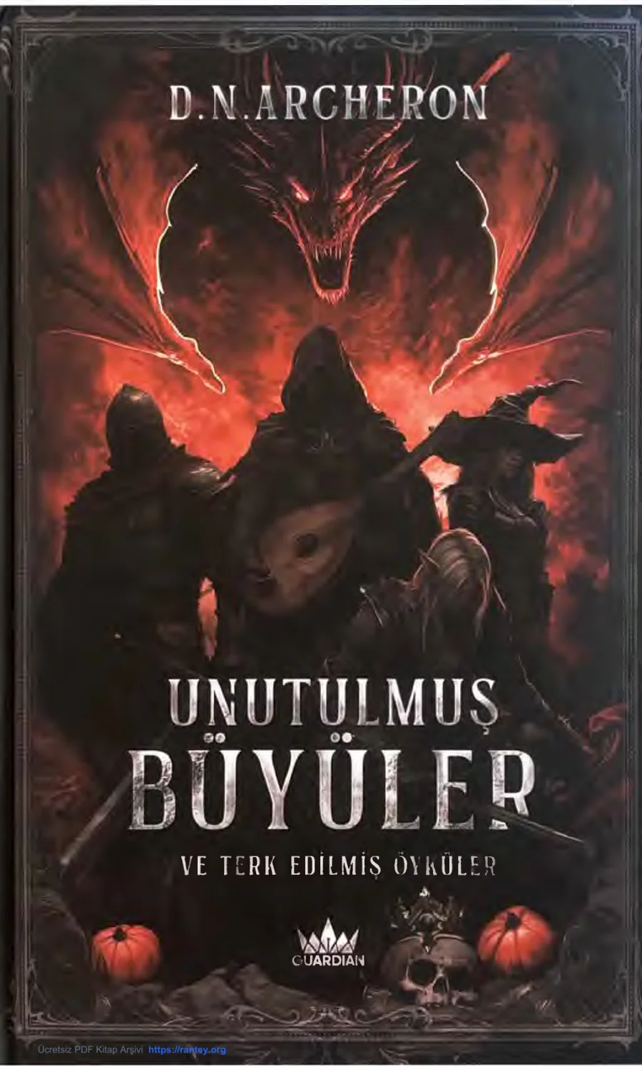 Unutulmuş Büyüler ve Terk Edilmiş Öyküler kapak görseli