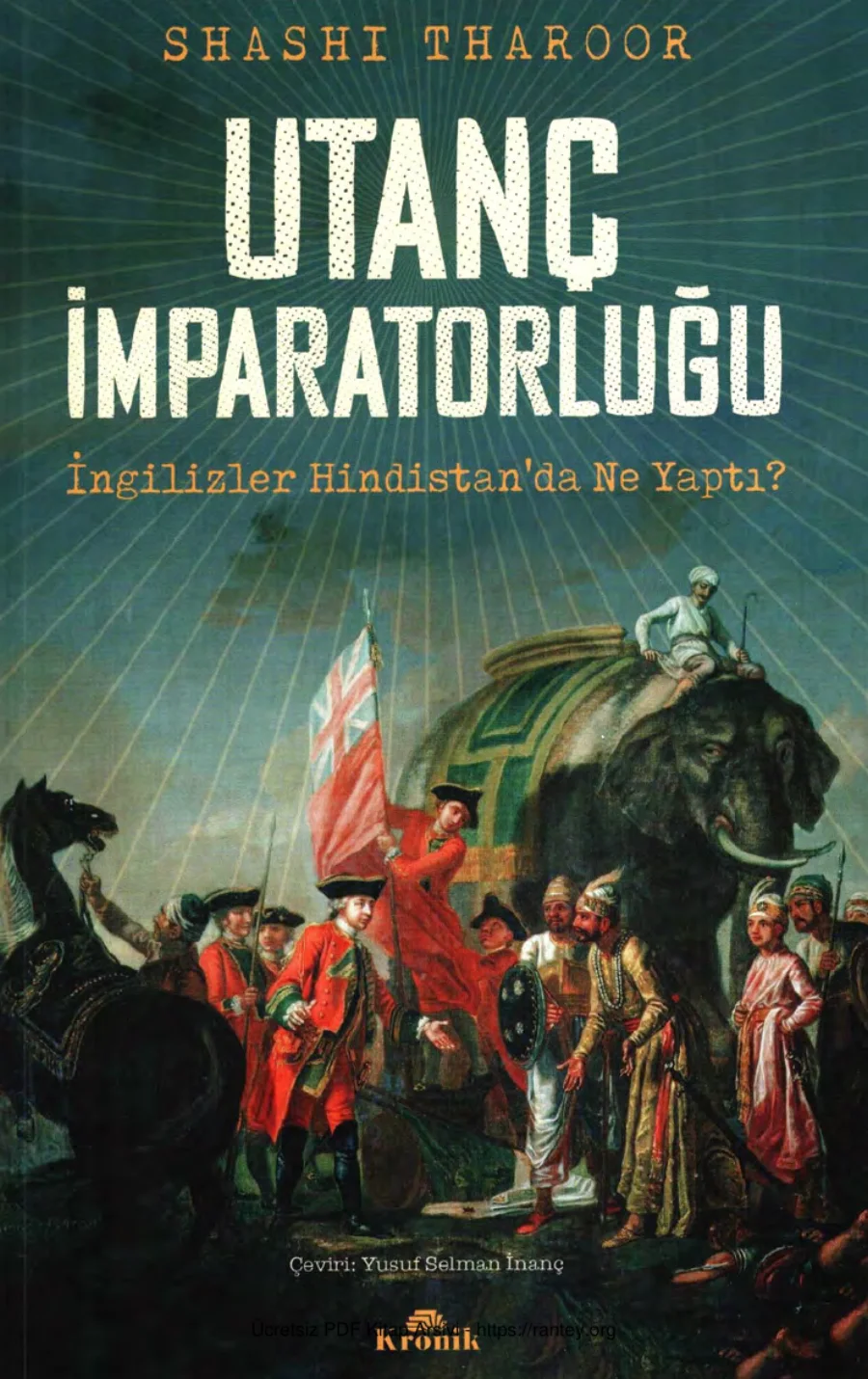 Utanç İmparatorluğu İngilizler Hindistanda Ne Yaptı kapak görseli