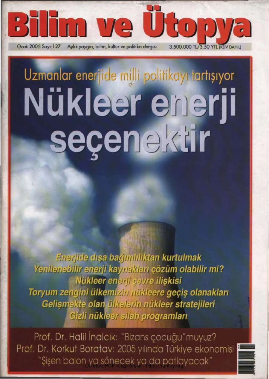 Ütopya Sayı 127 Nükleer Enerji Seçenektir kapak görseli