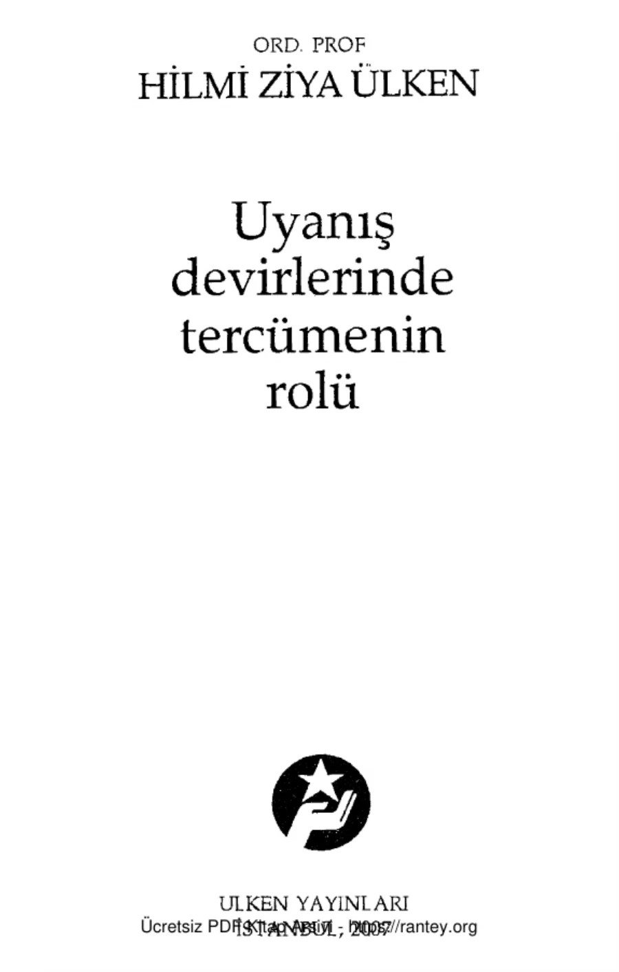 Uyanış Devirlerinde Tercümenin Rolü Ülken Yayınları kapak görseli