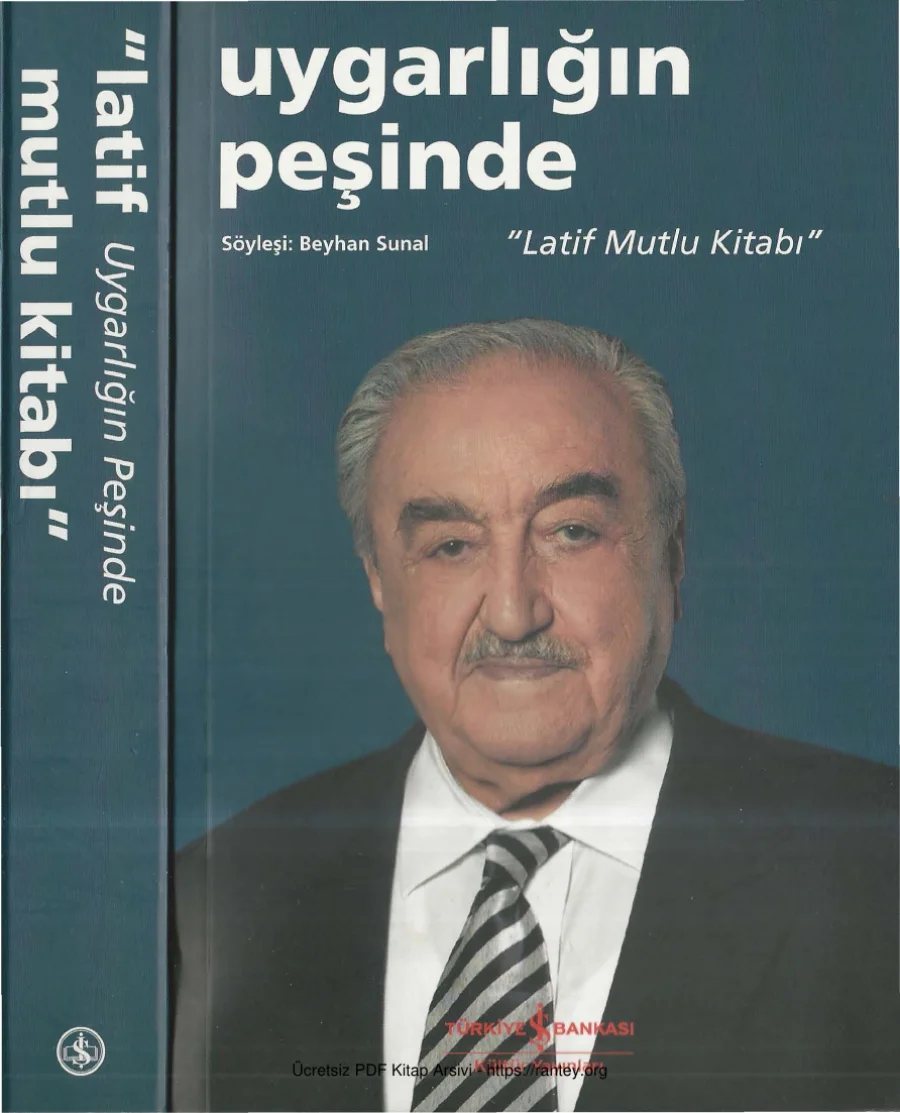 Uygarlığın Peşinde Latif Mutlu kapak görseli
