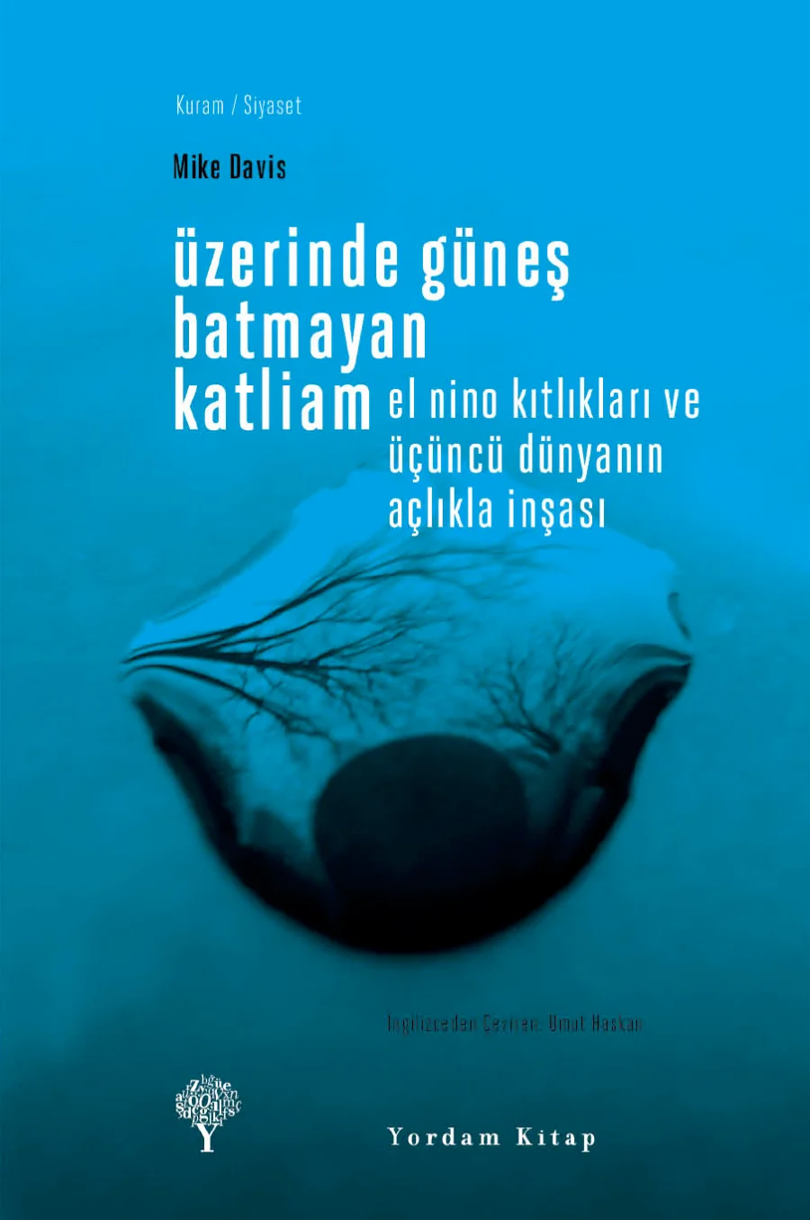 Üzerinde Güneşin Batmadığı Katliam kapak görseli