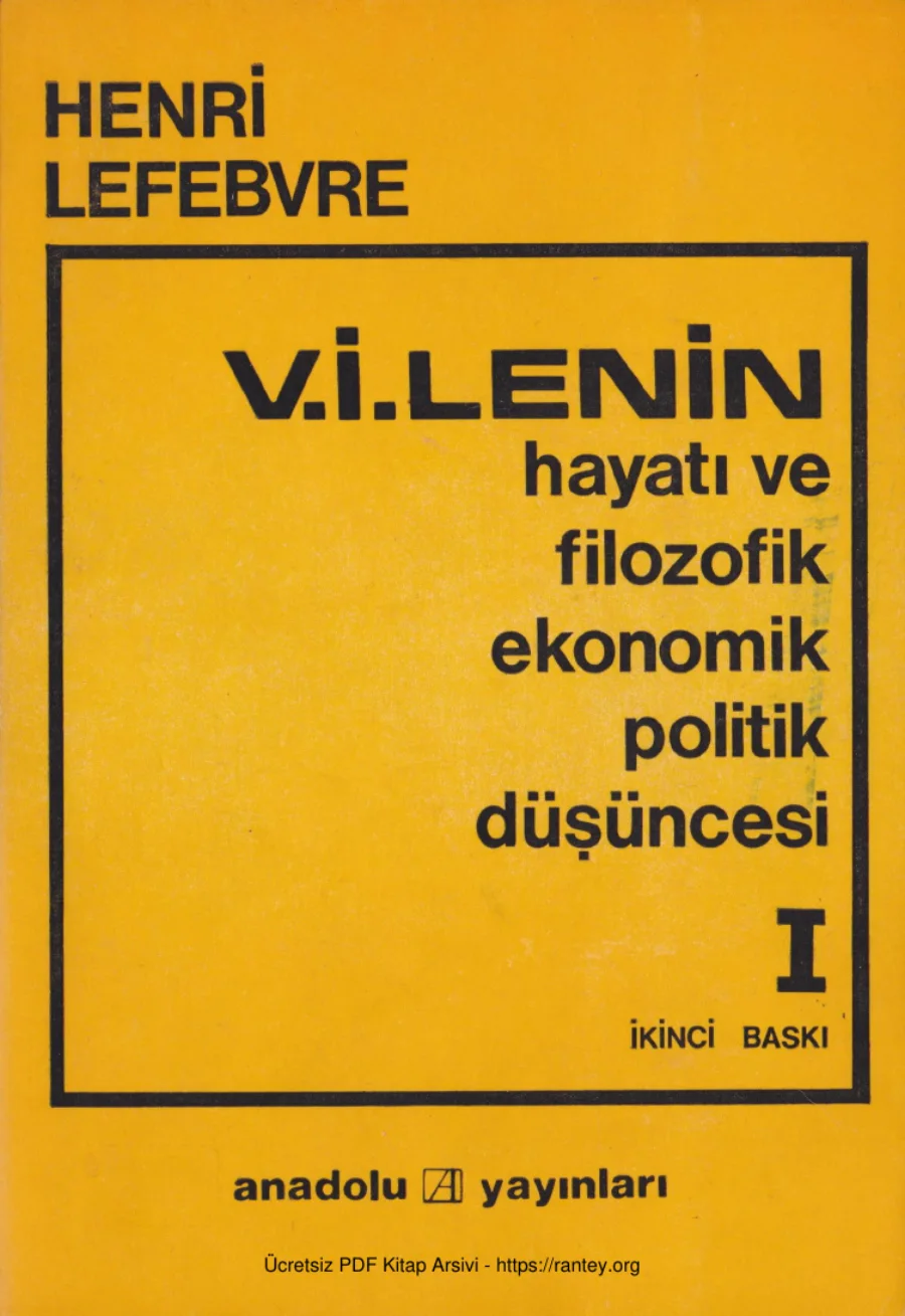 V İ Lenin Hayatı ve Filozofik Ekonomik Politik Düşüncesi Cilt I kapak görseli