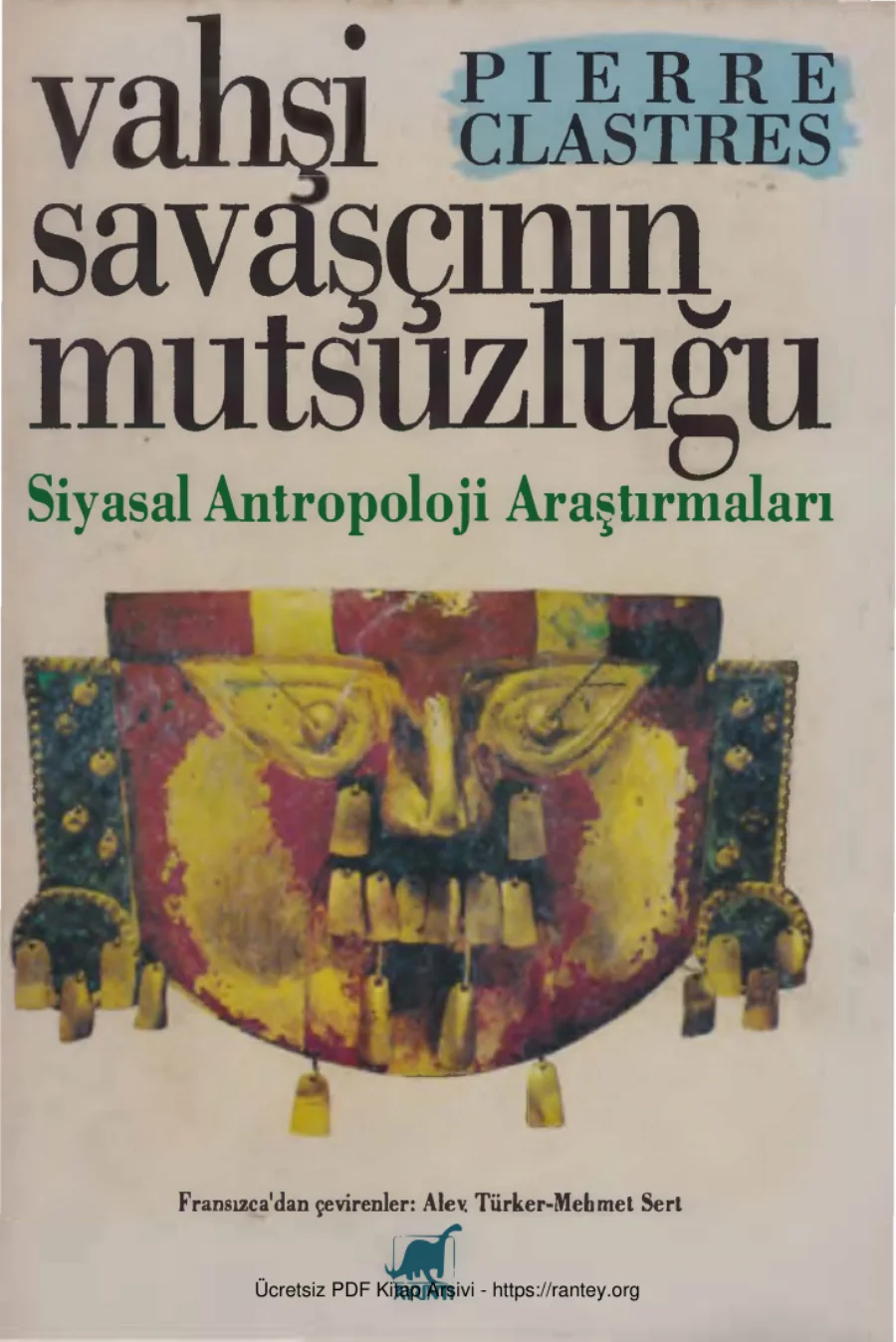 Vahşi Savaşçının Mutsuzluğu kapak görseli