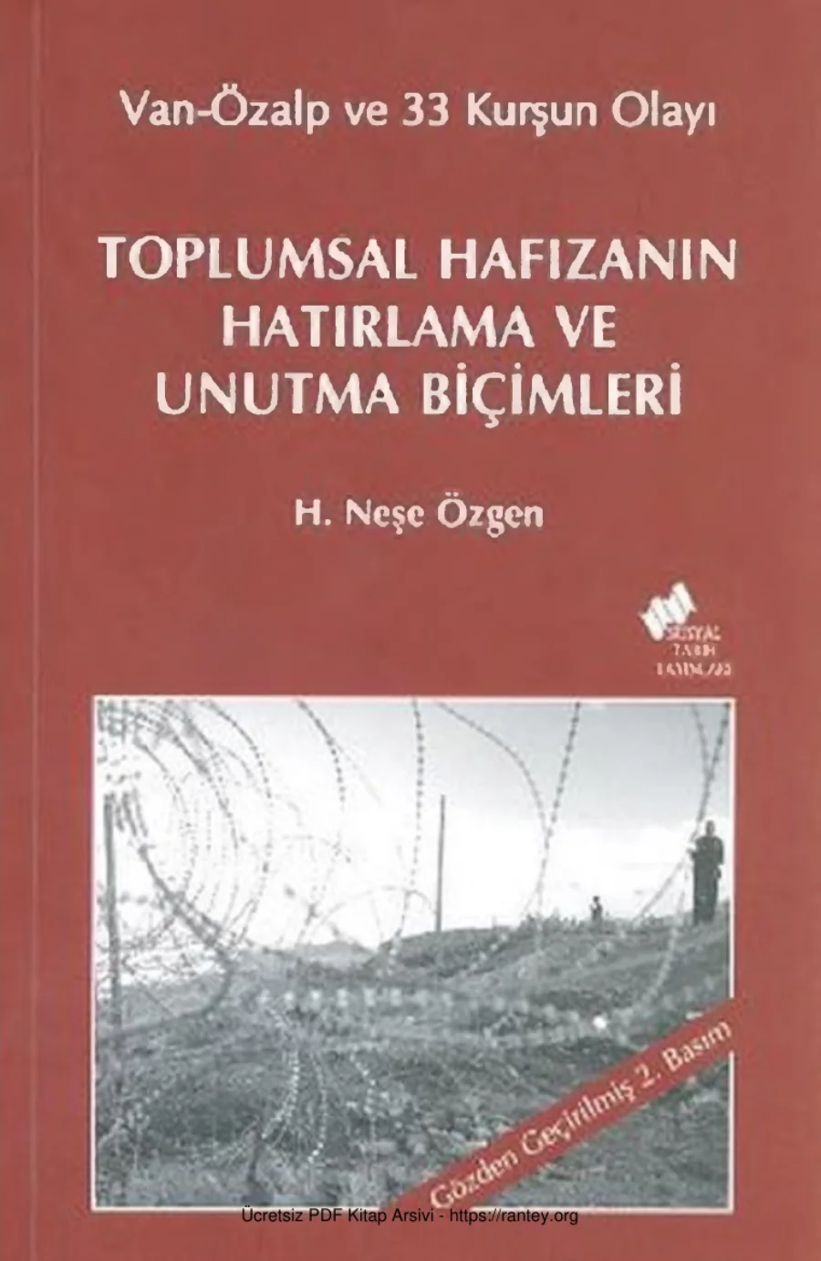 Van Özalp ve 33 Kurşun Olayı Toplumsal Hafızanın Hatırlama ve Unutma Biçimleri Sosyal kapak görseli