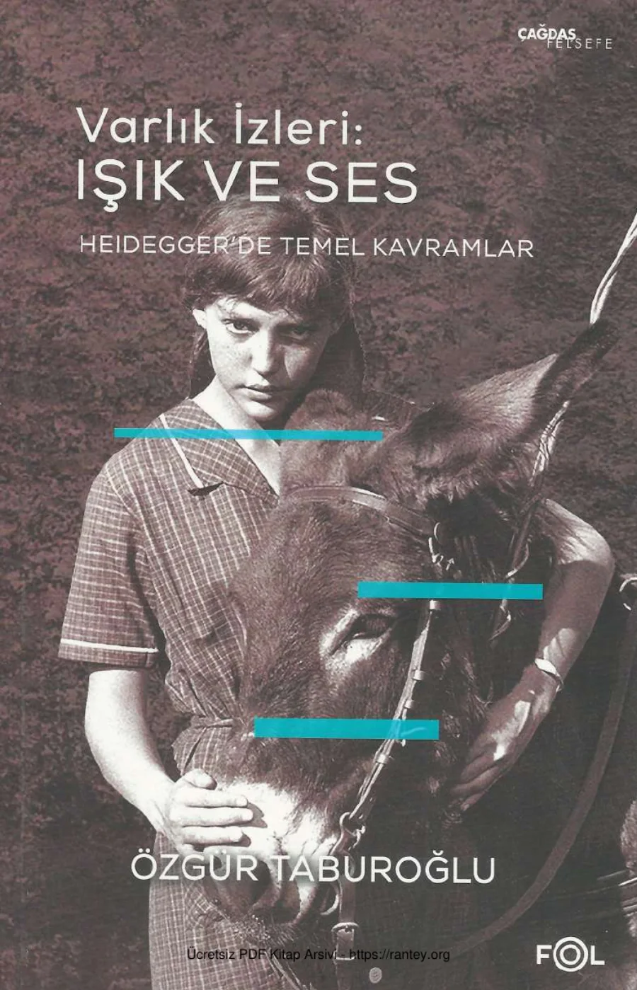 Varlık İzleri Işık ve Ses Hedeggerde Temel Kavramlar kapak görseli
