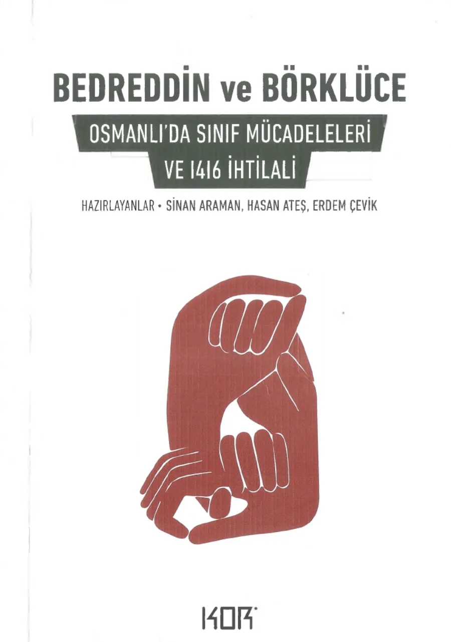vd Bedreddin ve Börklüce Osmanlıda Sınıf Mücadeleleri ve 1416 İhtilali Kor kapak görseli