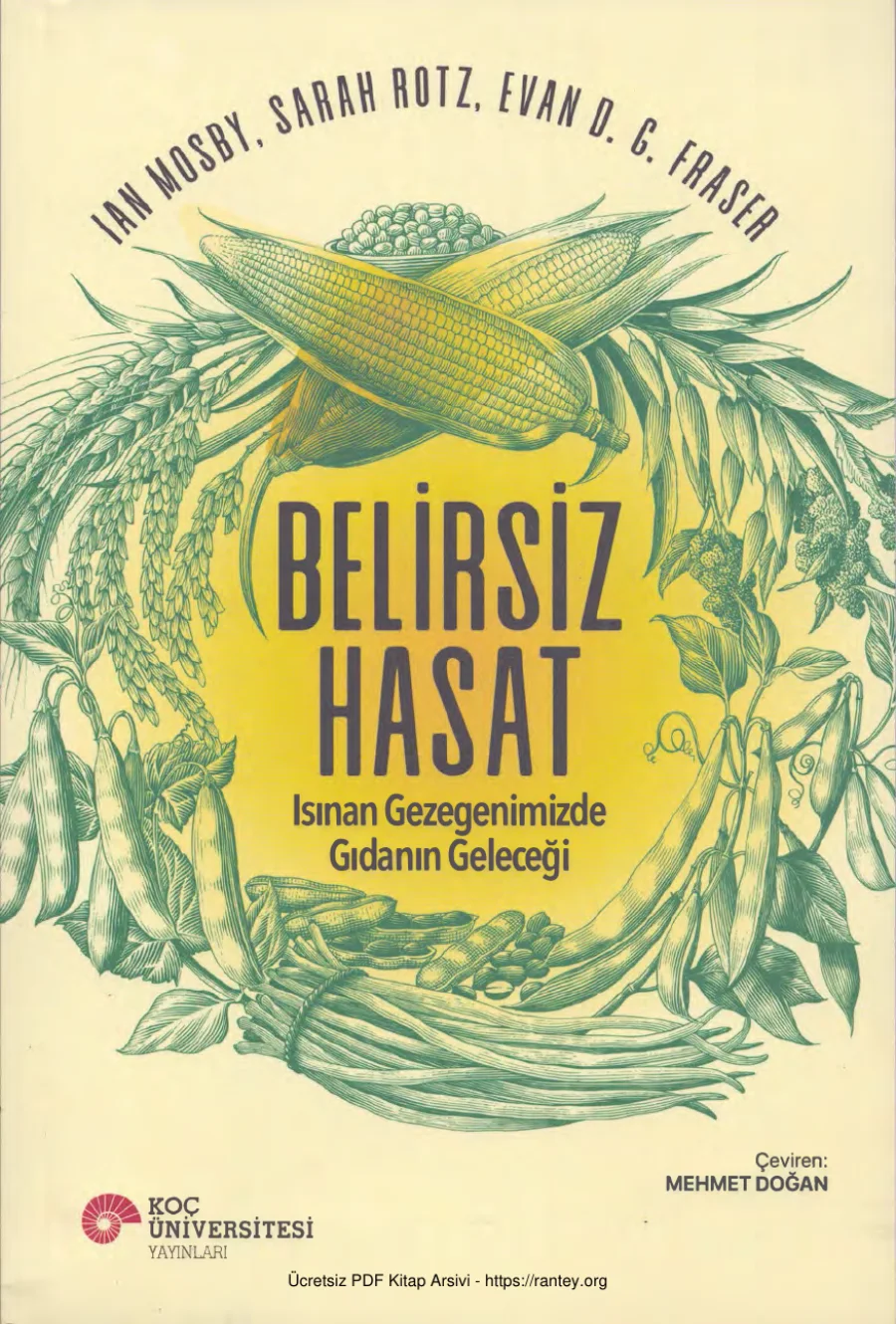 vd Belirsiz Hasat Isınan Gezegenimizde Gıdanın Geleceği kapak görseli