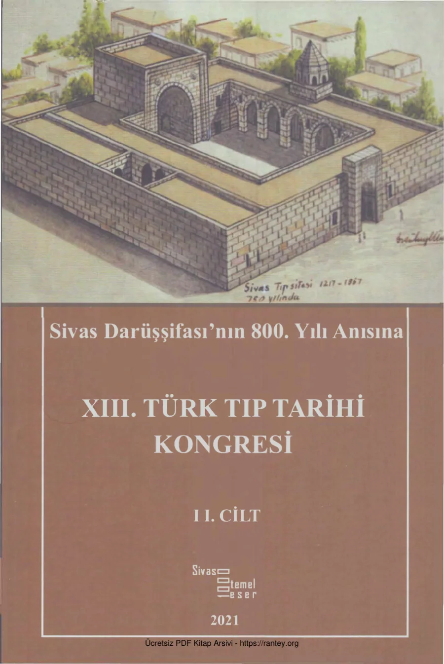 vd XIII Türk Tıp Tarihi Kongresi Cilt II Sivas Kültür Turizm Yayınları kapak görseli