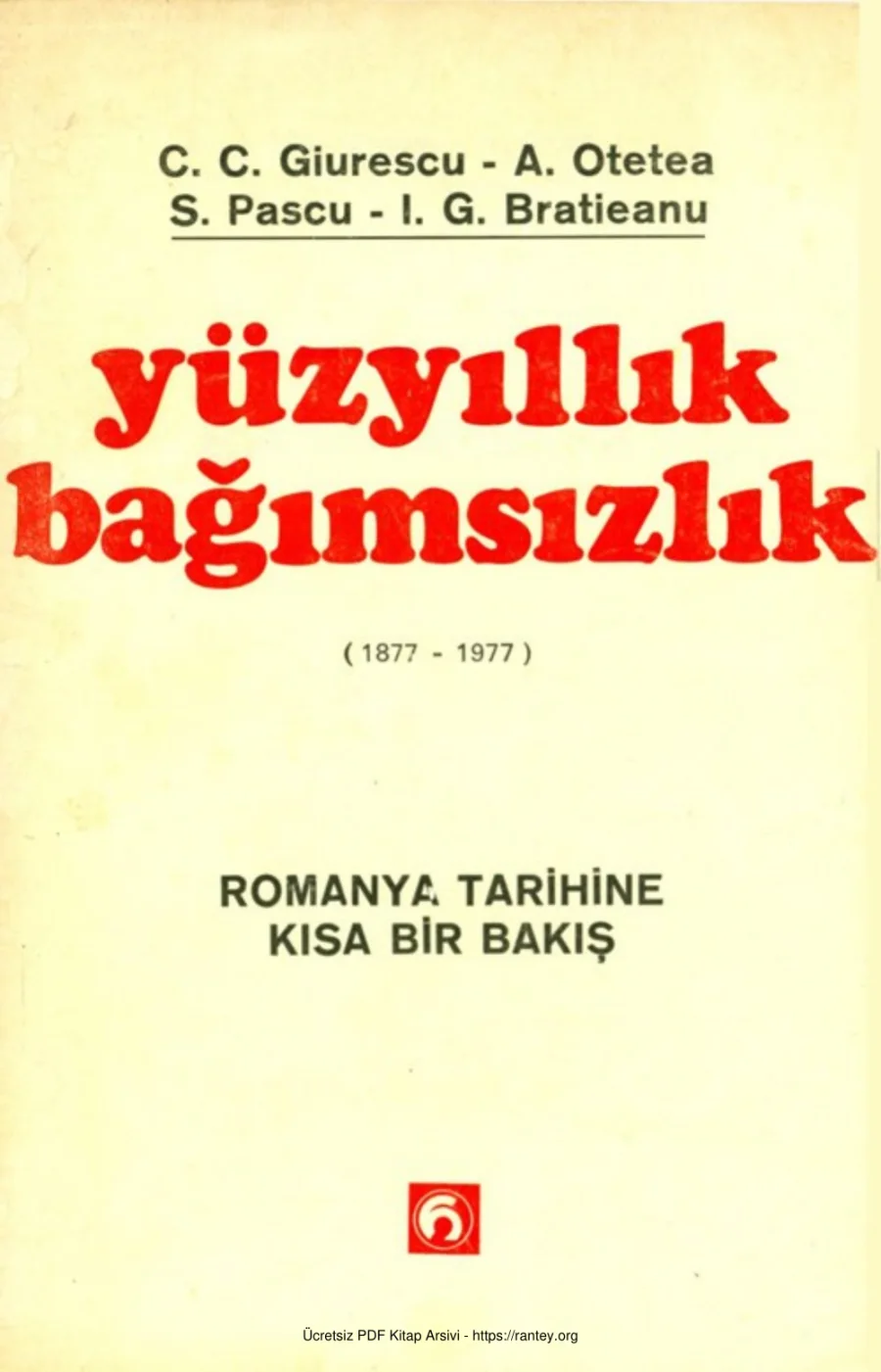 vd Yüzyıllık Bağımsızlık 1877 1977 kapak görseli