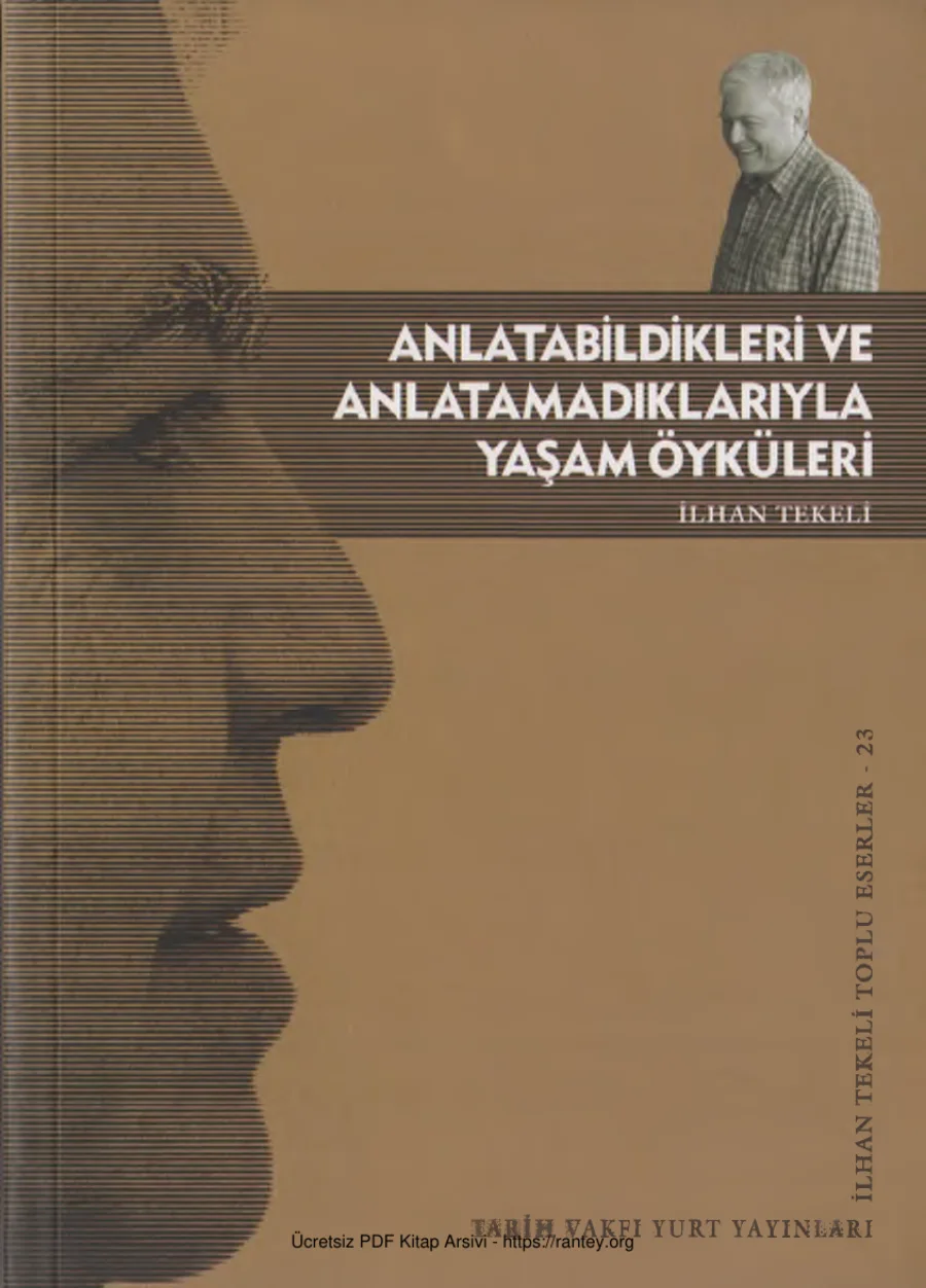 ve Anlatamadıklarıyla Yaşam Öyküleri kapak görseli