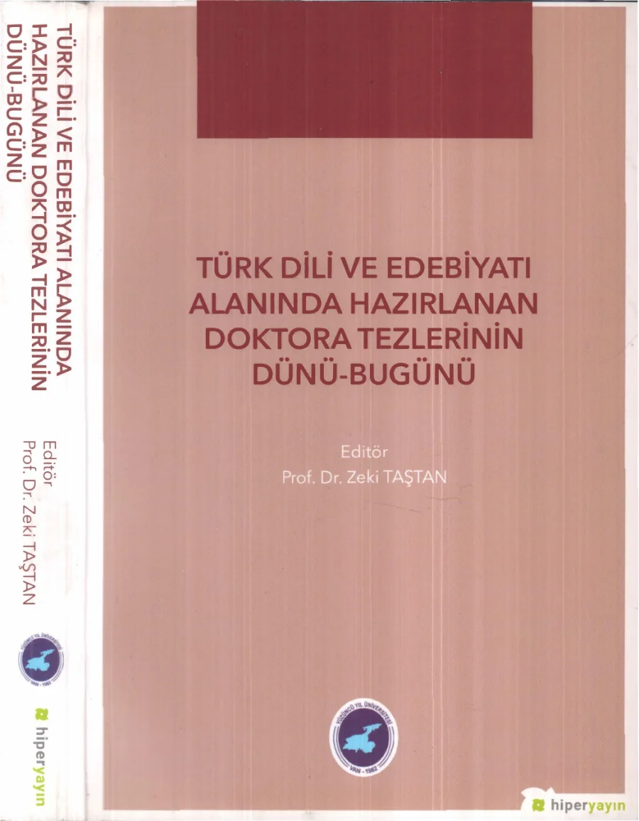 ve Edebiyatı Alanında Hazırlanan Doktora Tezlerinin Dünü Bugünü Hiper Yayınları kapak görseli