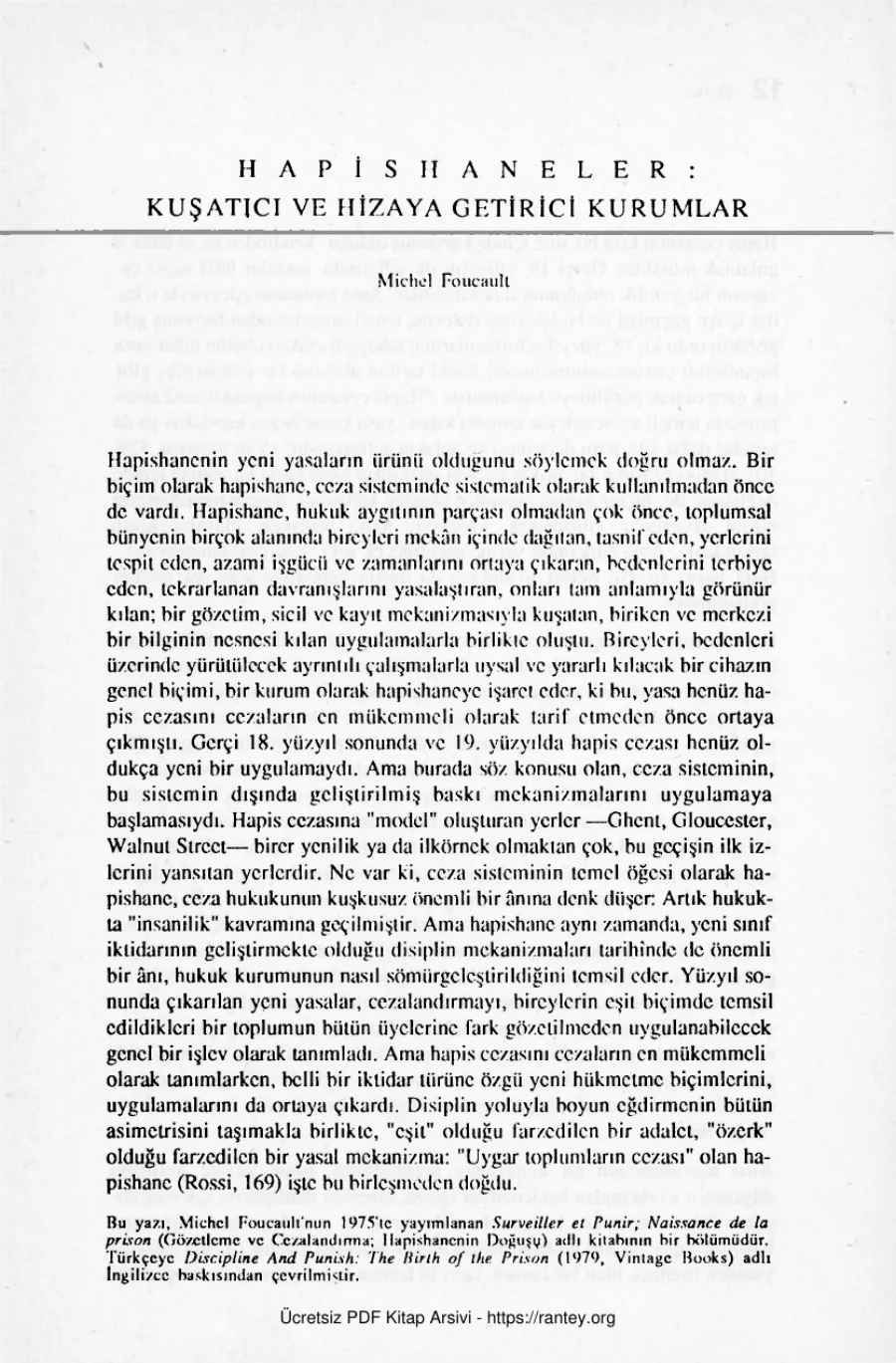ve Hizaya Getirici Kurumlar Michel Foucault Çev Burak Boysan Nurdan Gürbilek Semih Sökmen kapak görseli