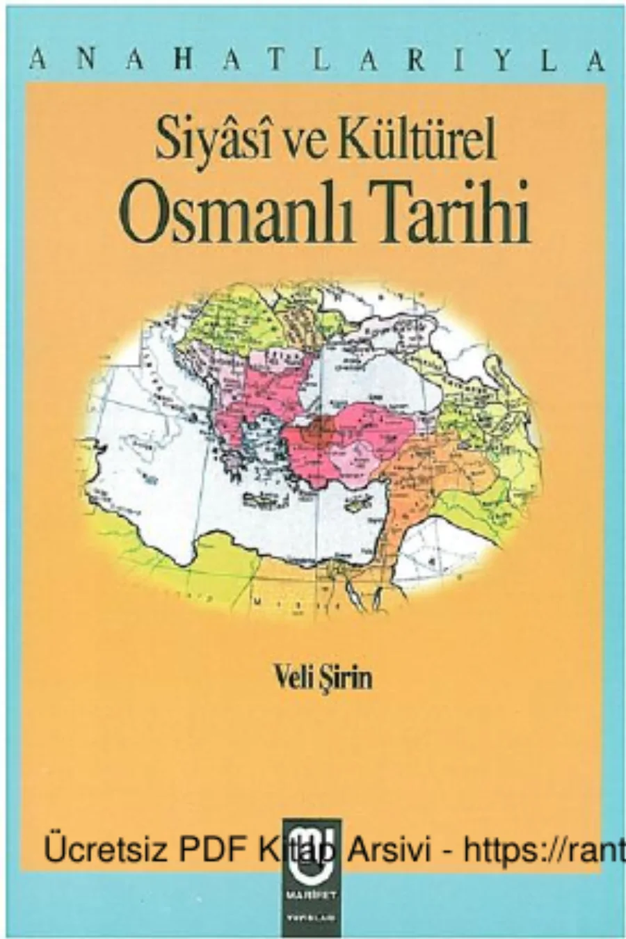 ve Kültürel Osmanlı Tarihi Veli Şirin kapak görseli
