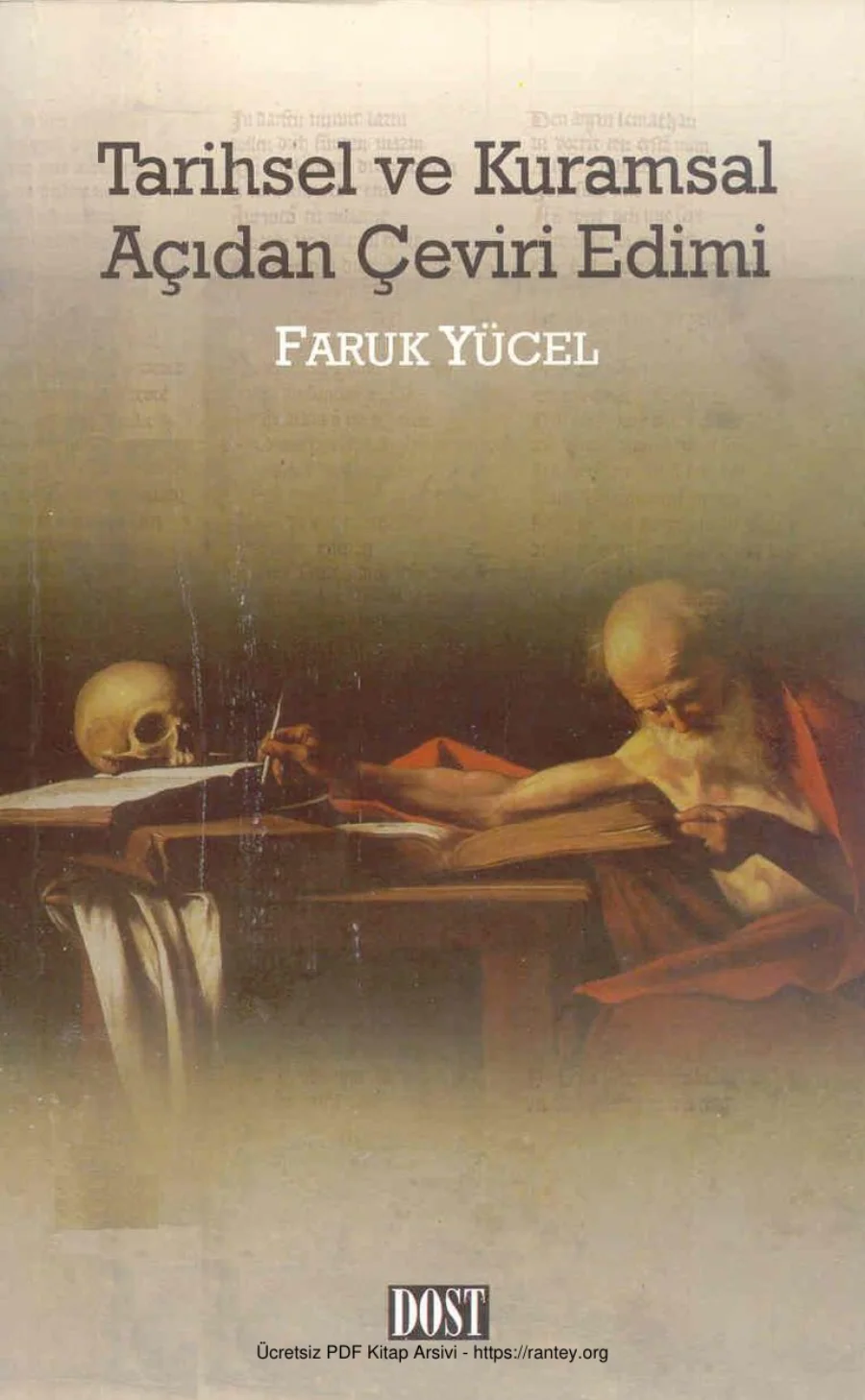 ve Kuramsal Açıdan Çeviri Edimi kapak görseli
