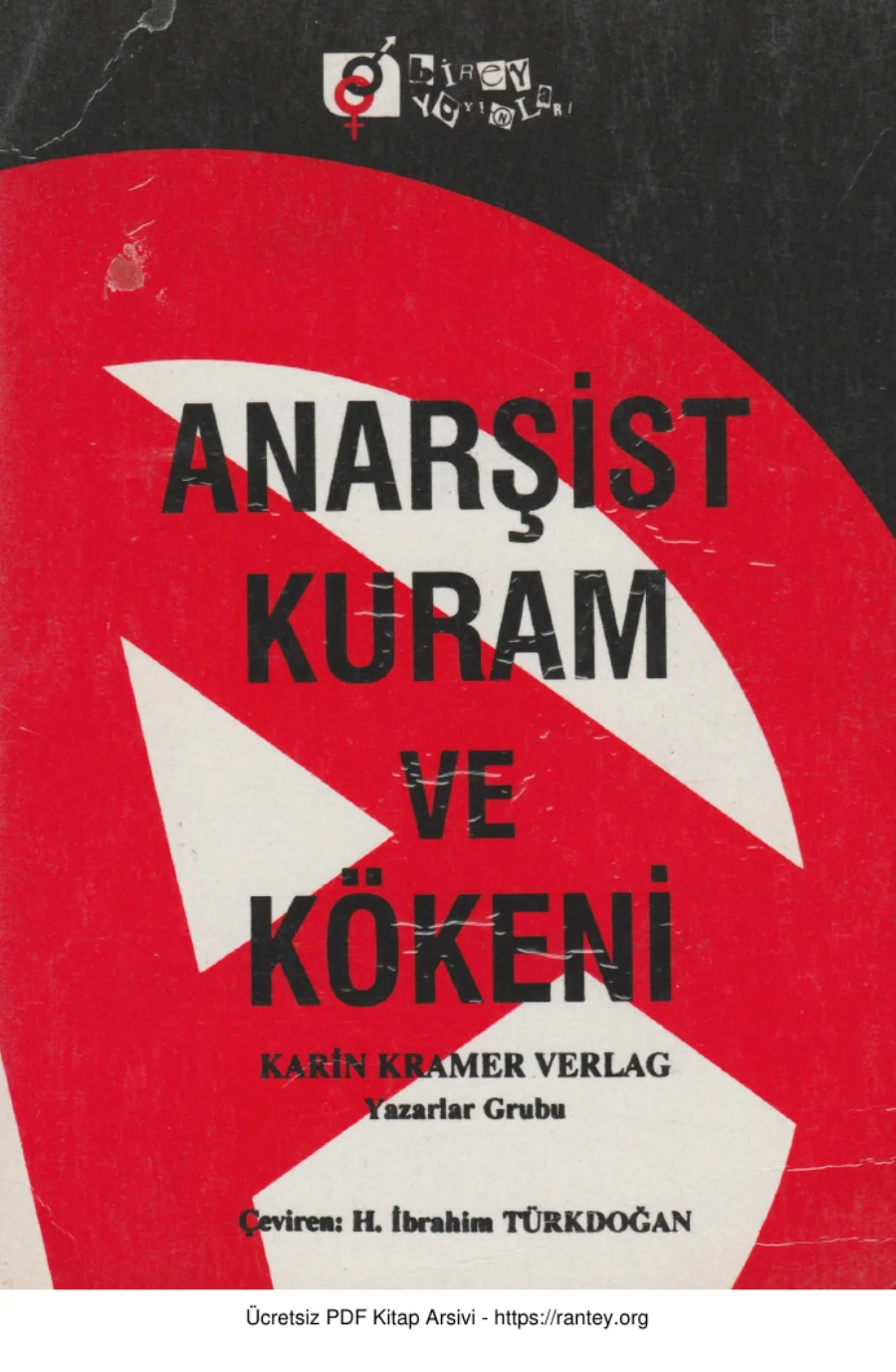 Verlag Yazarlar Grubu Anarşist Kuram ve Kökeni kapak görseli