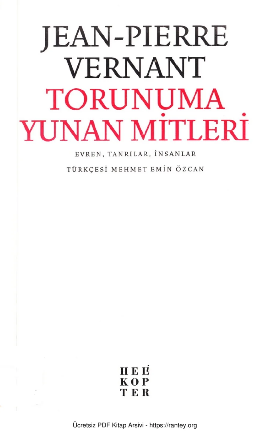 Vernant Torunuma Yunan Mitleri Helikopter Yayınları kapak görseli