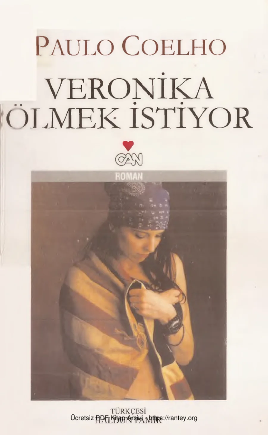 Veronika Ölmek İstiyor Can Yayınları kapak görseli