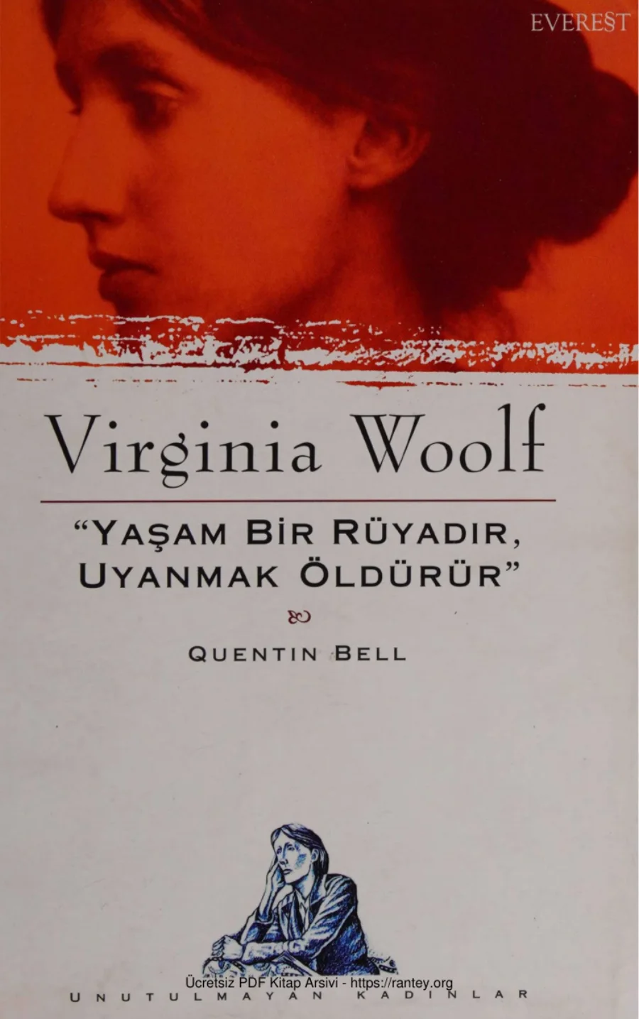 Virginia Woolf Yaşam Bir Rüyadır Uyanmak Öldürür kapak görseli