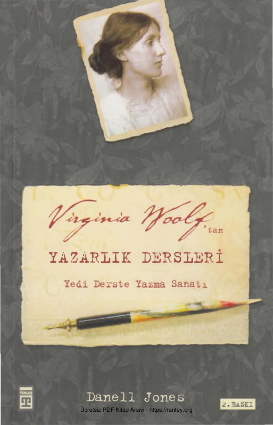 Virginia Woolftan Yazarlık Dersleri Timaş Yayınları kapak görseli