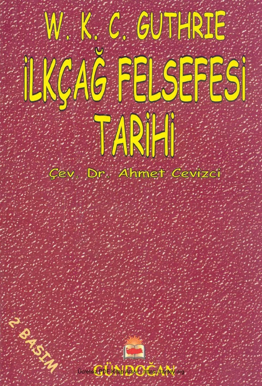 W K C Guthrie İlkçağ Felsefesi Tarihi Gündoğan Yayınları kapak görseli