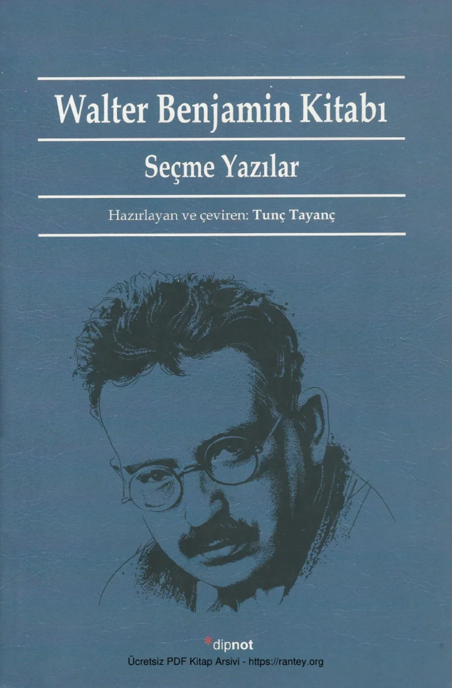 Walter Benjamin Kitabı Seçme Yazılar kapak görseli