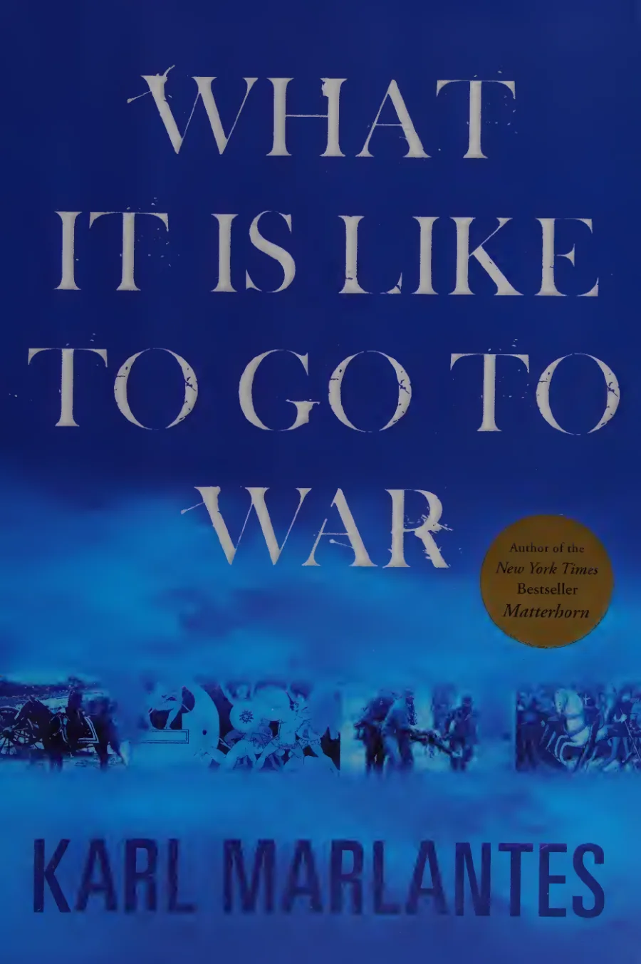 What It Is Like to Go to War kapak görseli