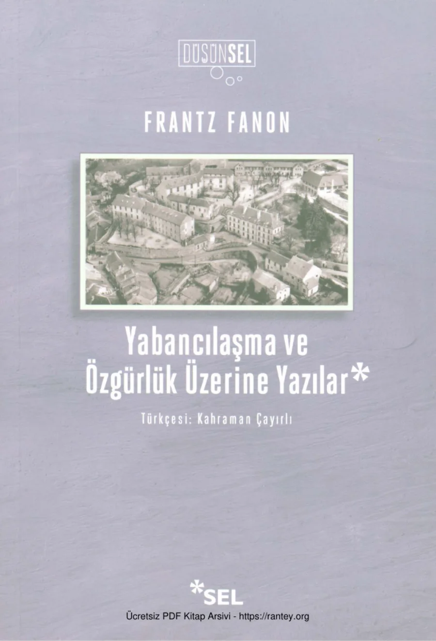 Yabancılaşma ve Özgürlük Üzerine Yazılar kapak görseli