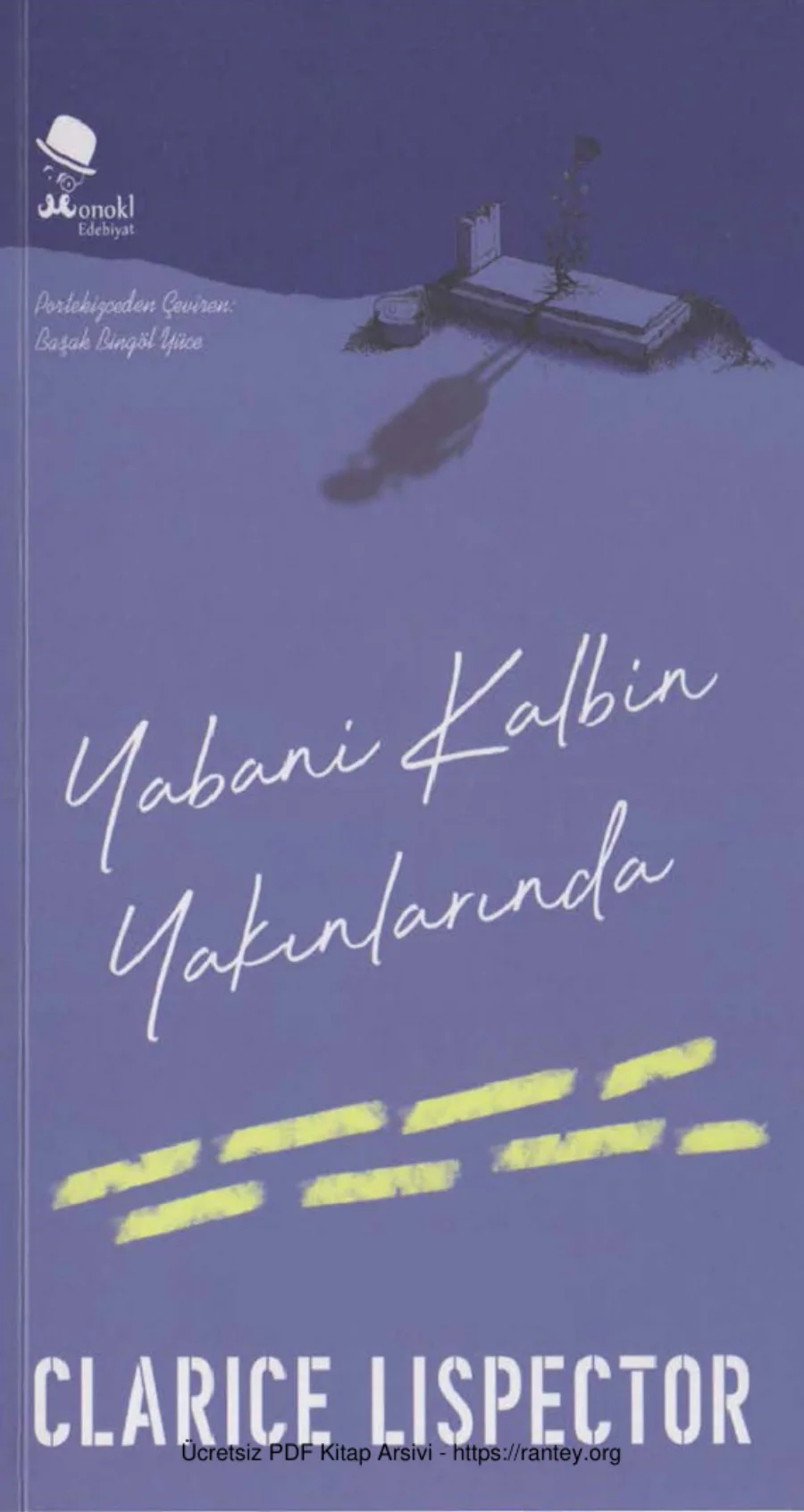 Yabani Kalbin Yakınlarında Monokl Yayınları kapak görseli