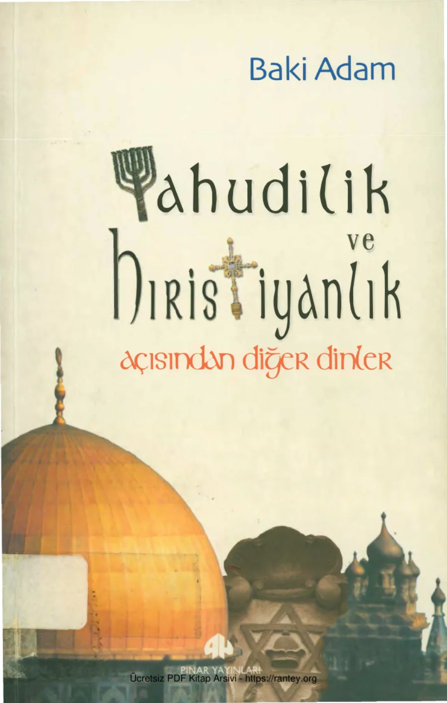 Yahudilik ve Hıristiyanlık Açısından Diğer Dinler kapak görseli