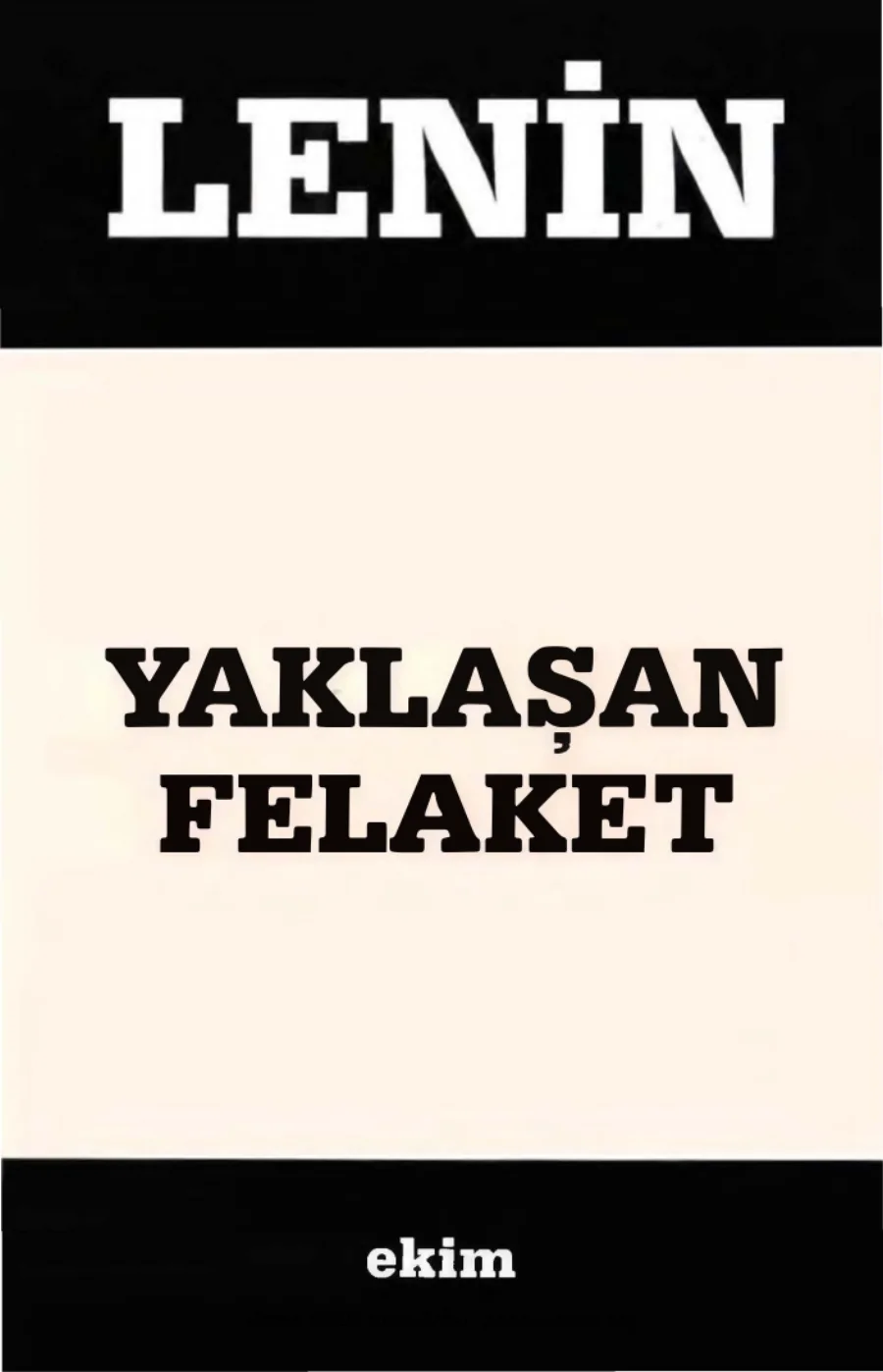 Yaklaşan Felaket Ekim Yayınları kapak görseli