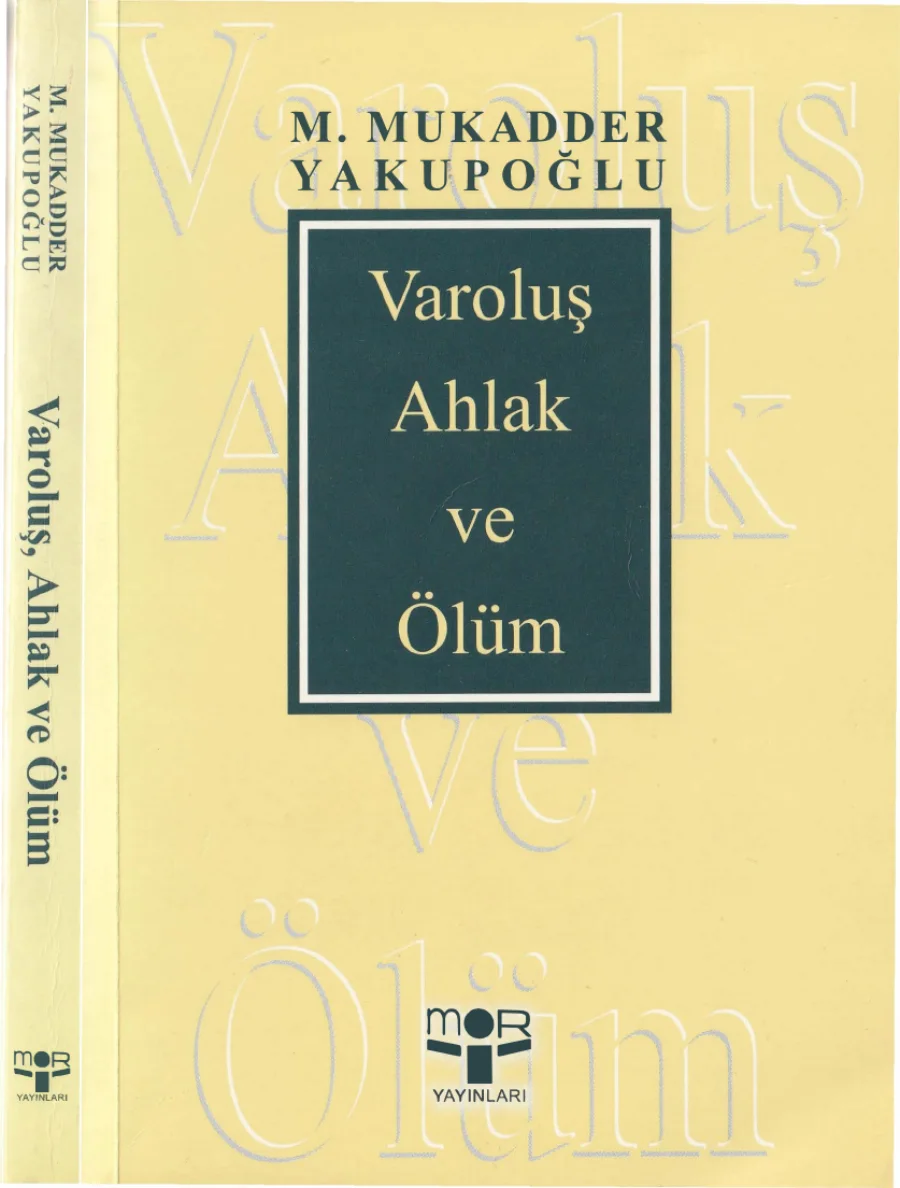 Yakupoğlu Varoluş Ahlak ve Ölüm kapak görseli