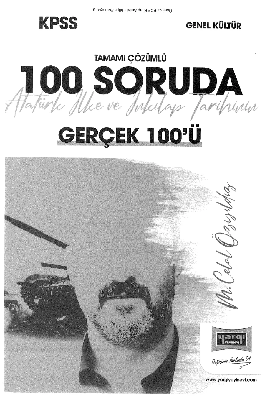 YARGI KPSS 100 SORUDA İNKILAP TARİHİNİN GERÇEK kapak görseli