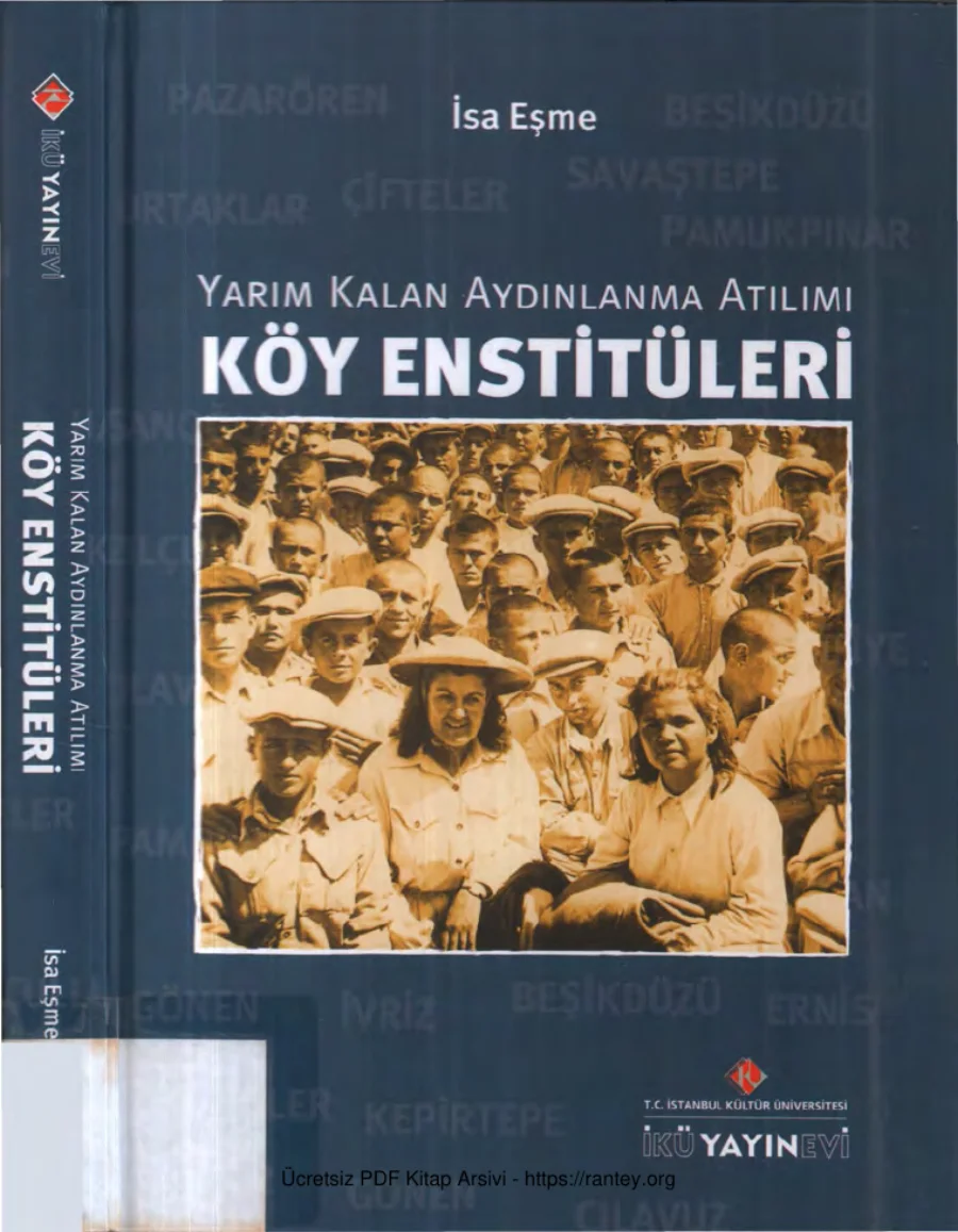 Yarım Kalan Aydınlanma Atılımı Köy Enstitüleri İKÜ Yayınları kapak görseli