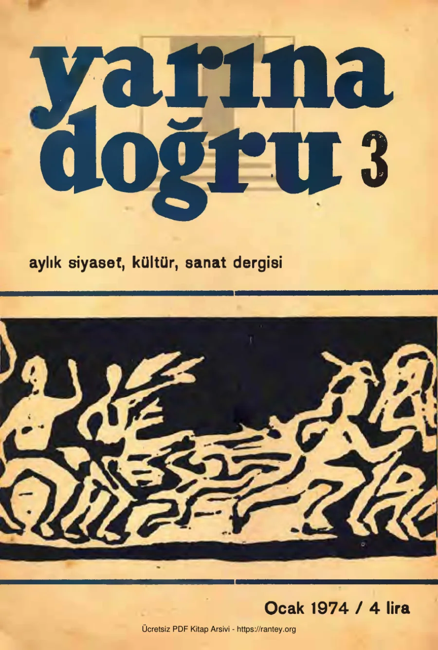Yarına Doğru Aylık Siyaset Kültür Sanat Dergisi Sayı 03 Ocak 1974 kapak görseli