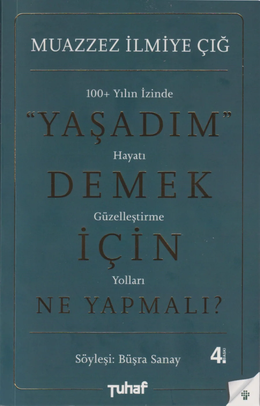 Yaşadım Demek İçin Ne Yapmalı? kapak görseli