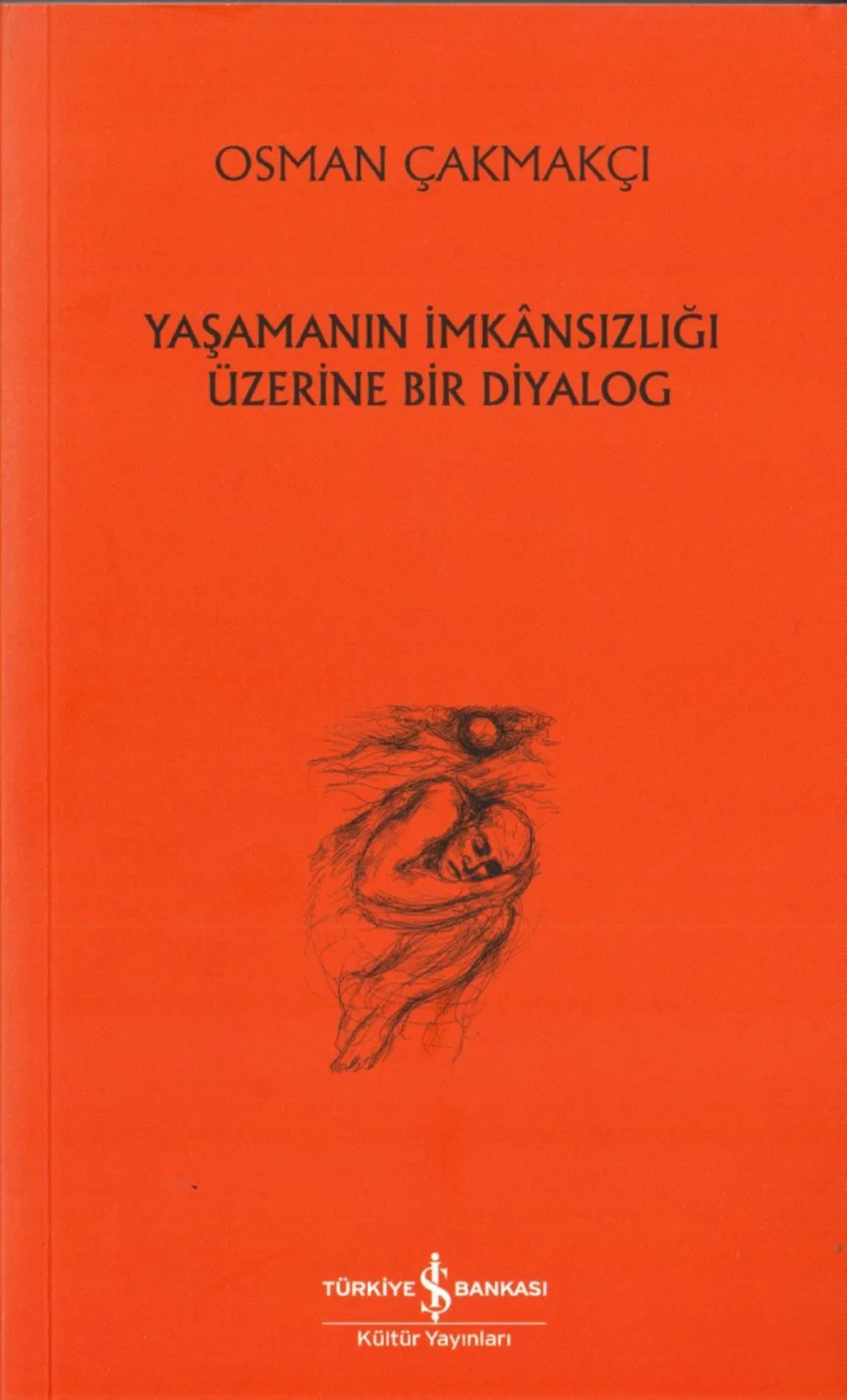 Yaşamanın İmkansızlığı Üzerine Bir Diyalog kapak görseli