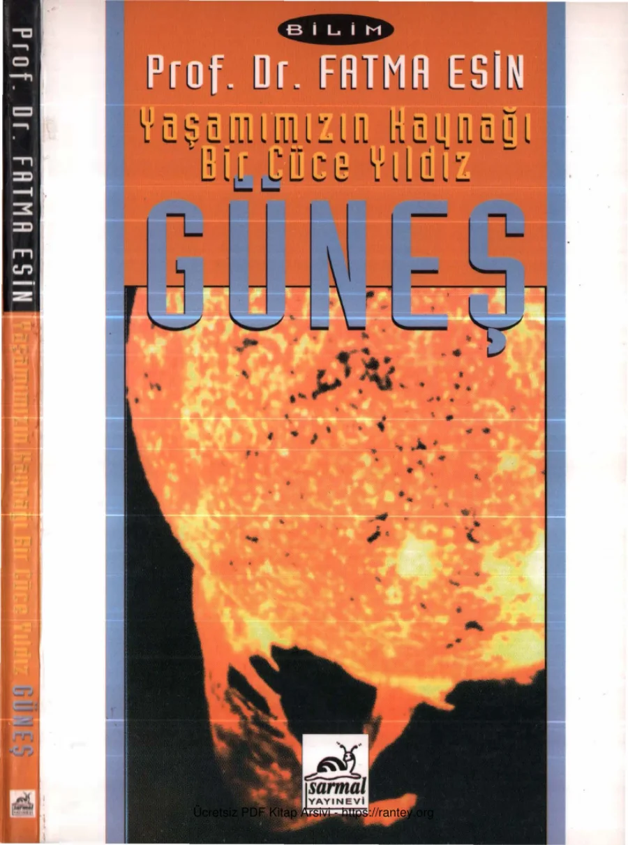 Yaşamımızın Kaynağı Bir Cüce Yıldız Güneş kapak görseli