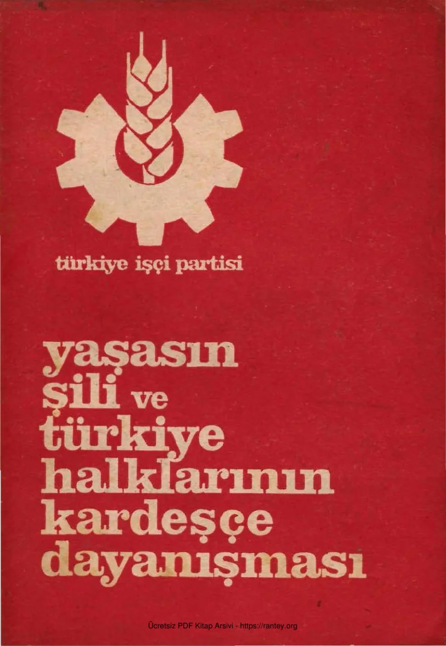 Yaşasın Şili ve Türkiye Halklarının Kardeşçe Dayanışması kapak görseli