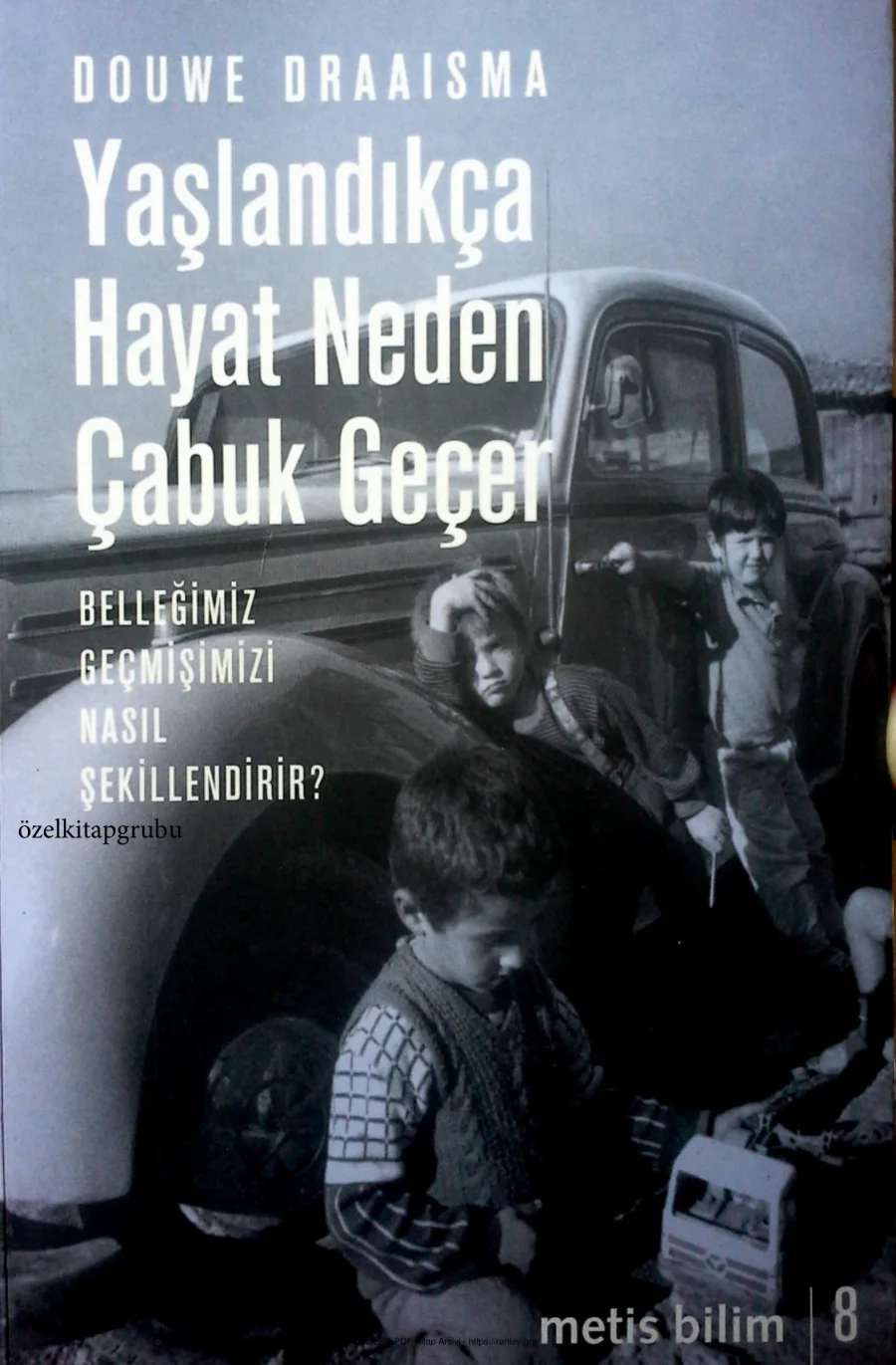 Yaşlandıkça Hayat Neden Çabuk Geçer Belleğimiz Geçmişimizi Nasıl Şekillendirir kapak görseli