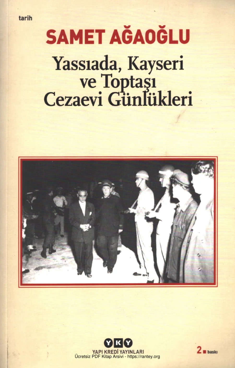 Yassıada Kayseri ve Toptaşı Cezaevi Günlükleri kapak görseli