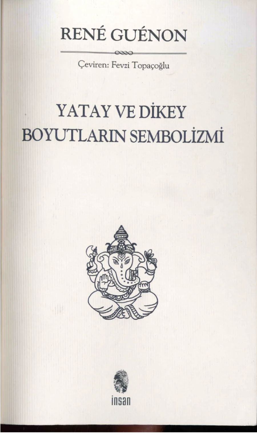 Yatay ve Dikey Boyutların Sembolizmi kapak görseli